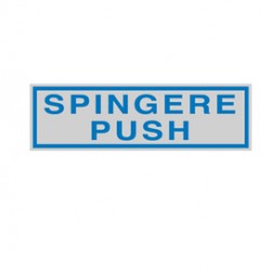 Targhetta adesiva - SPINGERE PUSH - 165x50 mm - Cartelli Segnalatori