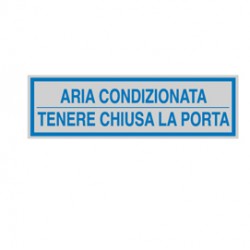 Targhetta adesiva - ARIA CONDIZIONATA... - 165x50 mm - Cartelli Segnalatori
