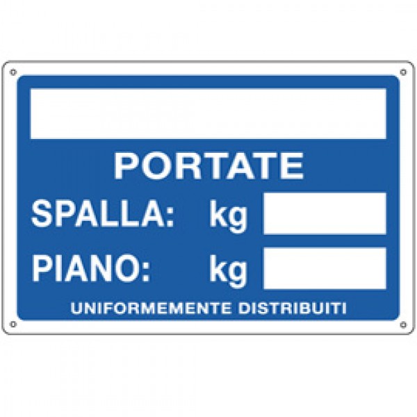 Cartello segnalatore - 30x20 cm - PORTATE: SPALLA/PIANO - alluminio - Cartelli Segnalatori Cartello segnalatore - 30x20 cm - PORTATE: SPALLA/PIANO - alluminio - Cartelli Segnalatori