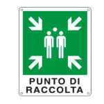 Cartello segnalatore -  25x31 cm - PUNTO DI RACCOLTA - alluminio - Cartelli Segnalatori