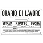 Cartello segnalatore - 30x20 cm - ORARIO DI LAVORO - alluminio - Cartelli Segnalatori